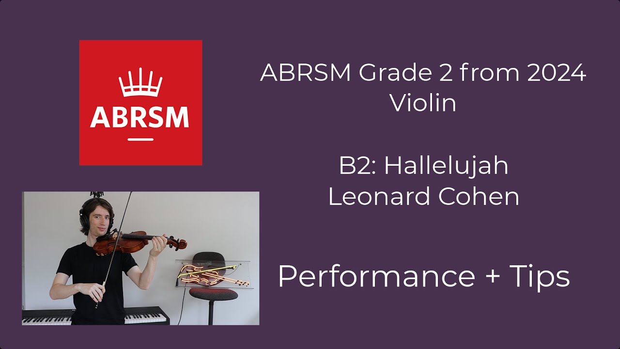 Hallelujah (B2) - ABRSM Grade 2 Violin 2024 - Performance and Tips