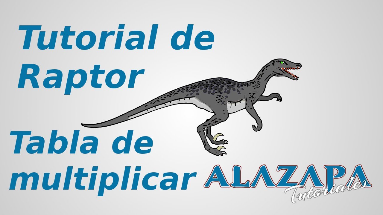 Tabla de multiplicar con Raptor