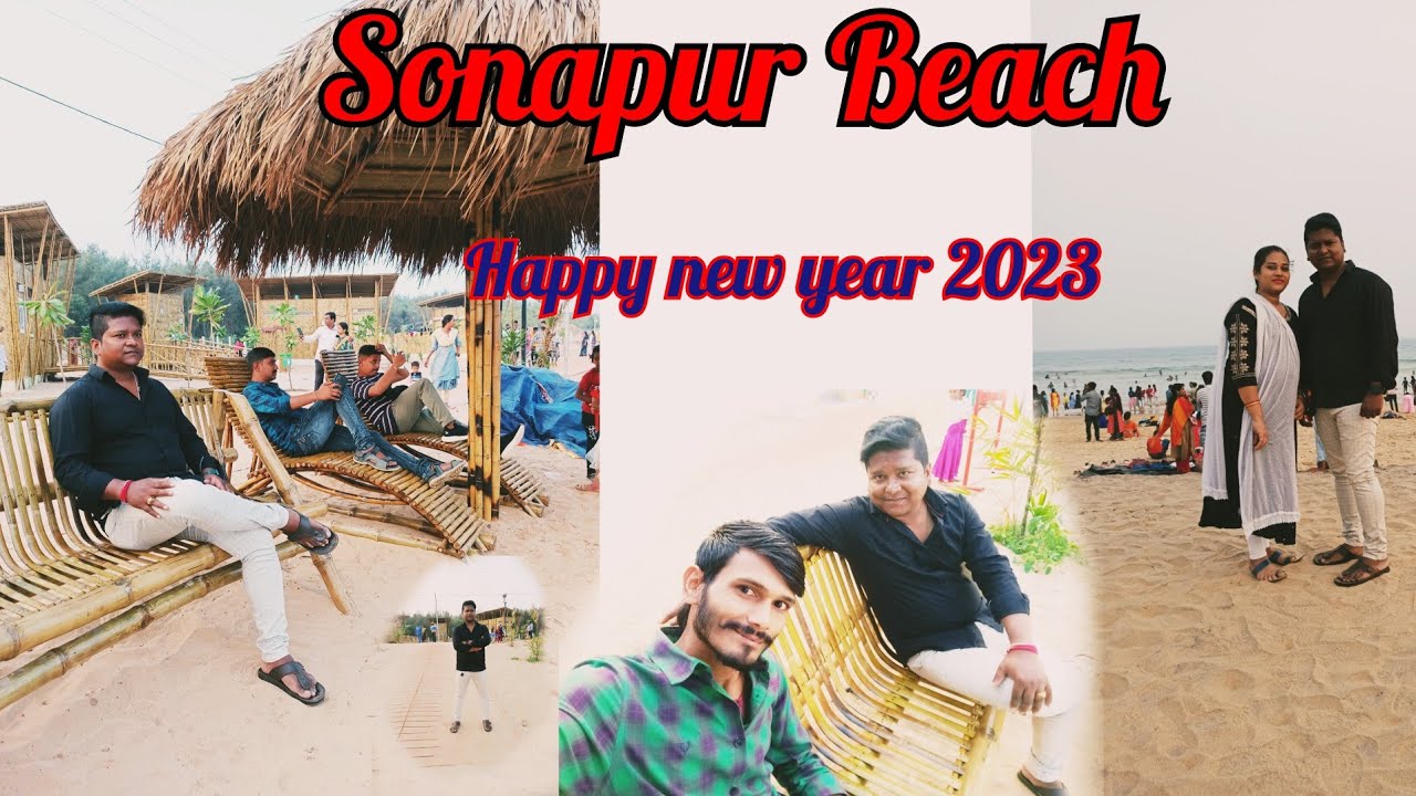 HAPPY NEW YEAR 2023🎉🙏🏻❤️//ଓଡିଶା ର ସବୁଠାରୁ ସୁନ୍ଦର ବିଚ ସୁନା ପୁର ବେଳା ଭୁମି @nuarosei9294