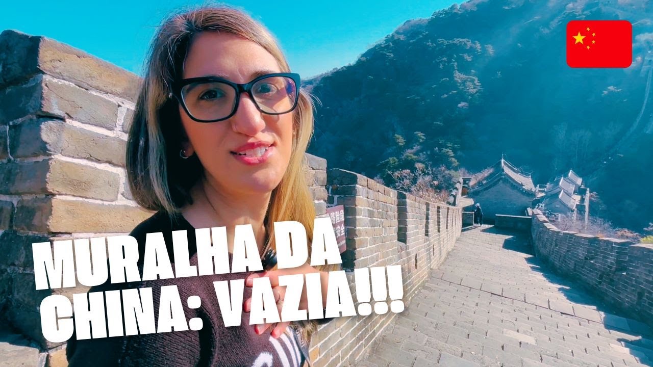 🇨🇳 EXPLORANDO A MURALHA DA CHINA | PASSO A PASSO MUTIANYU
