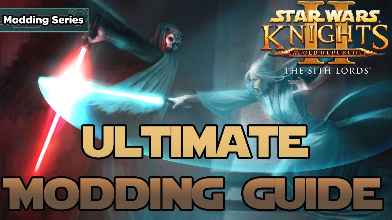 Star Wars KOTOR II Ultimate Modding Guide | What are The Best Mods?