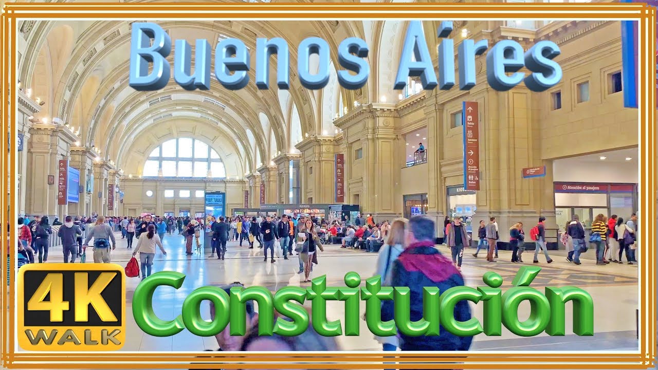 【4K】WALK Buenos Aires 2019 explore Plaza y Estación CONSTITUCION walking tour, documental