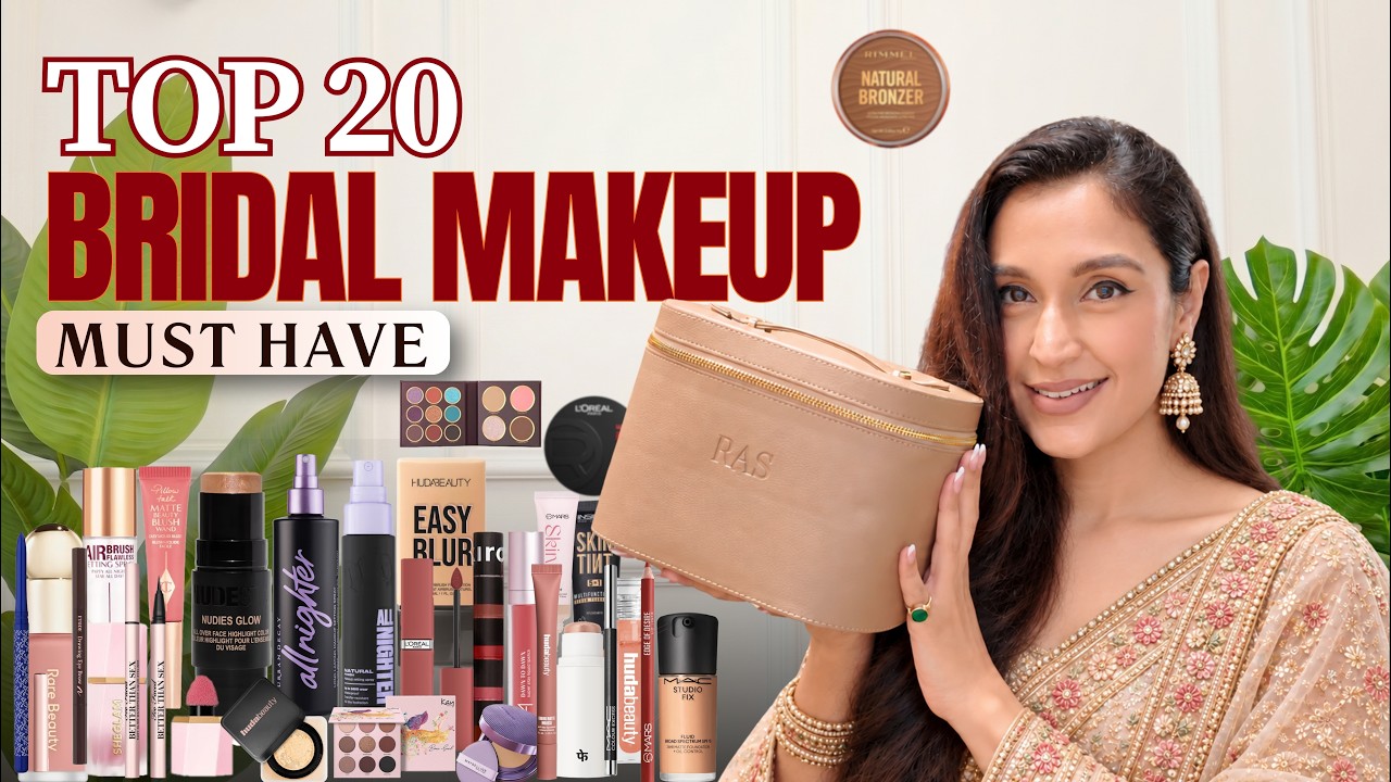 Top 20 Bridal Makeup Must Haves | Best Makeup Kit 2026 | Affordable & High-end | Chetali Chadha