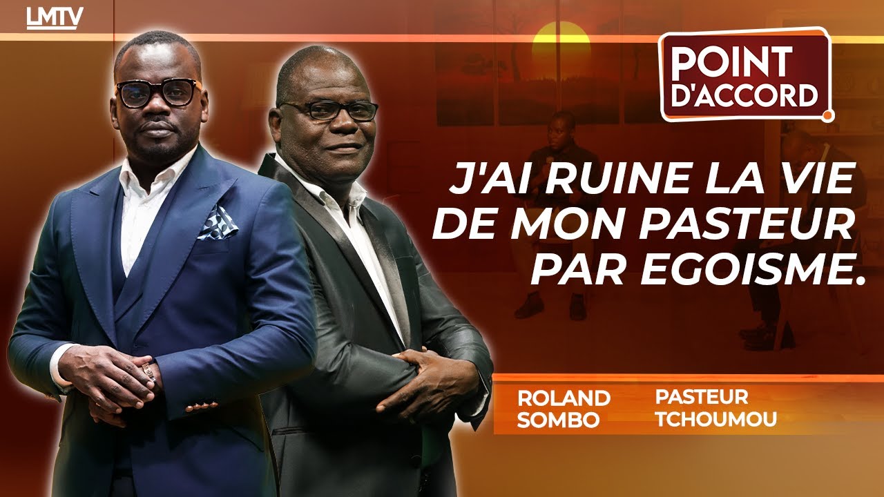 POINT D'ACCORD - J'ai ruiné la vie de mon pasteur par égoïsme