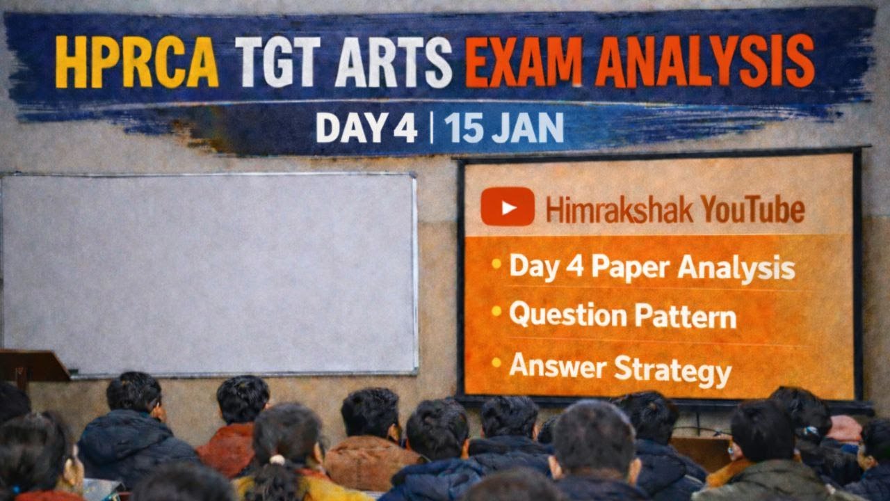 HPRCA TGT Arts Commission | Day 4 |15 Jan | Paper Analysis | HPRCA TGT Commission 2026 | Himrakshak🎯