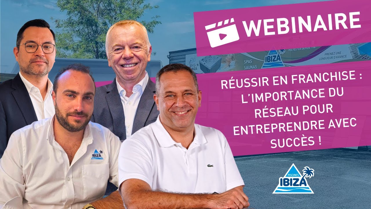 🎬 WEBINAIRE | L'importance du réseau en franchise pour entreprendre avec succès