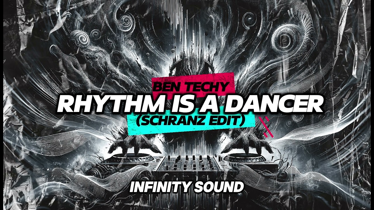 BEN TECHY - Rhythm Is A Dancer (Schranz Edit)