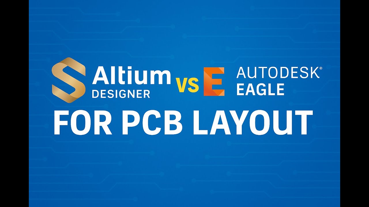 Altium vs Eagle for PCB Layout &ndash; Which One Should You Use?