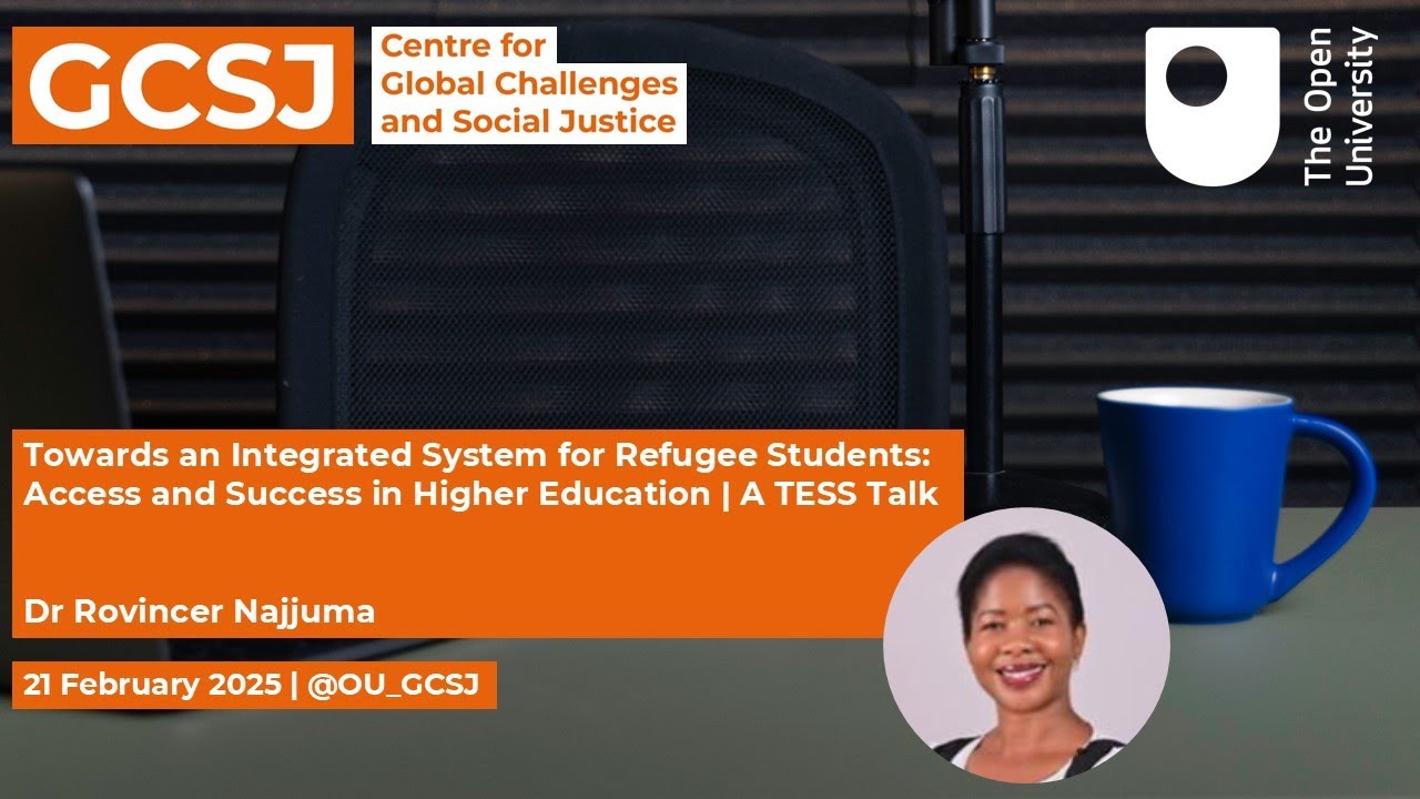 Towards an Integrated System for Refugee Students: Access and Success in HE - A TESS Talk