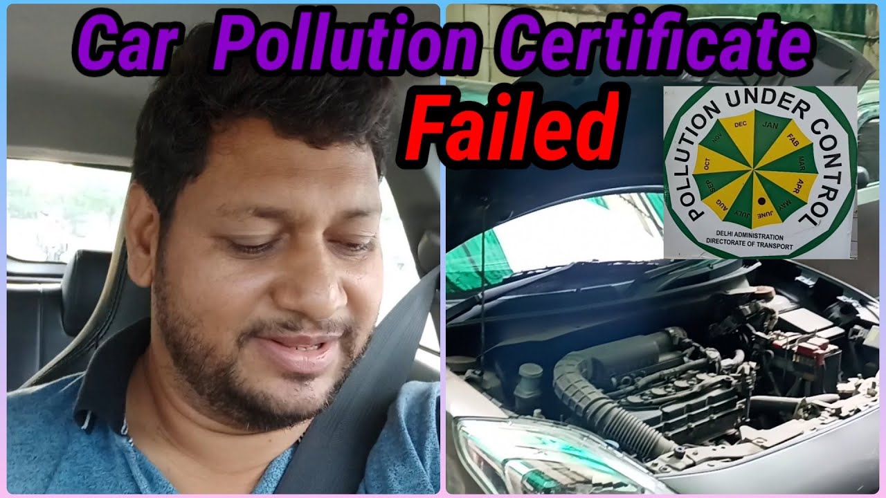 Car Pollution Certificate Failed.. |Fir Kiya Huwa???