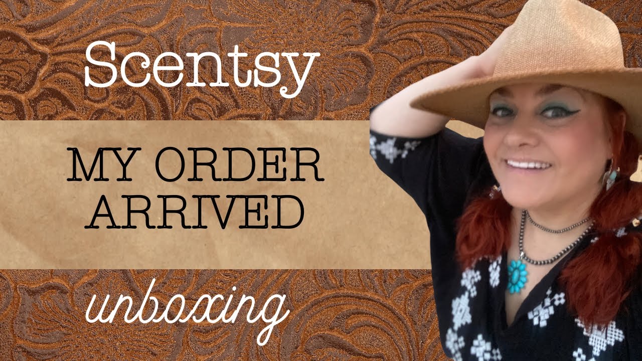 Scentsy Order Unboxing