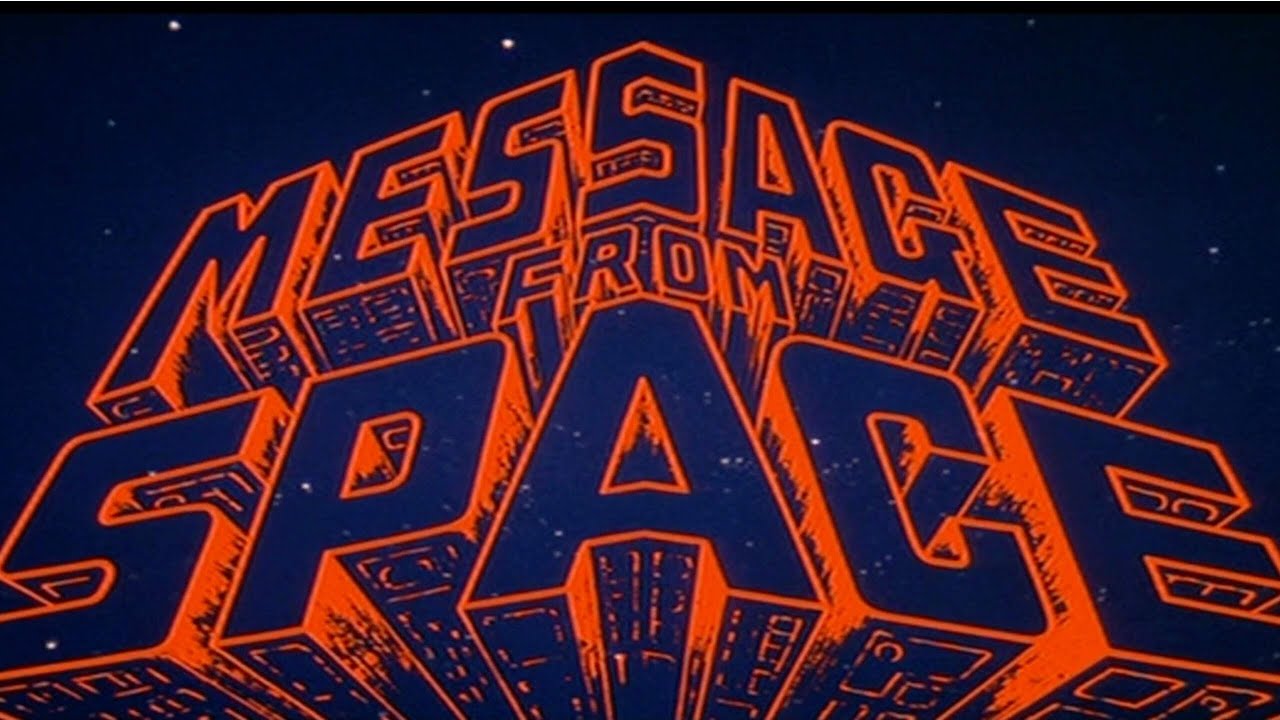 MESSAGE FROM SPACE Original 1978 