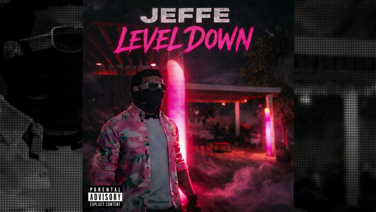 JEFFE - Level down