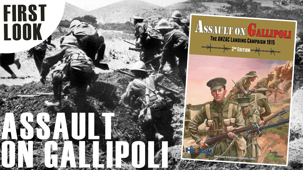 Обзор и первый взгляд на Assault on Gallipoli 2nd Edition | Hexasim Games | Настольная игра о Пер...