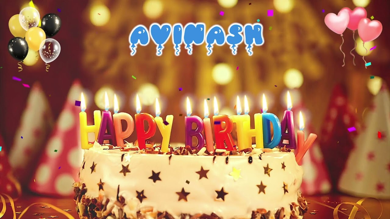 AVINASH Happy Birthday Song &ndash; Happy Birthday to You