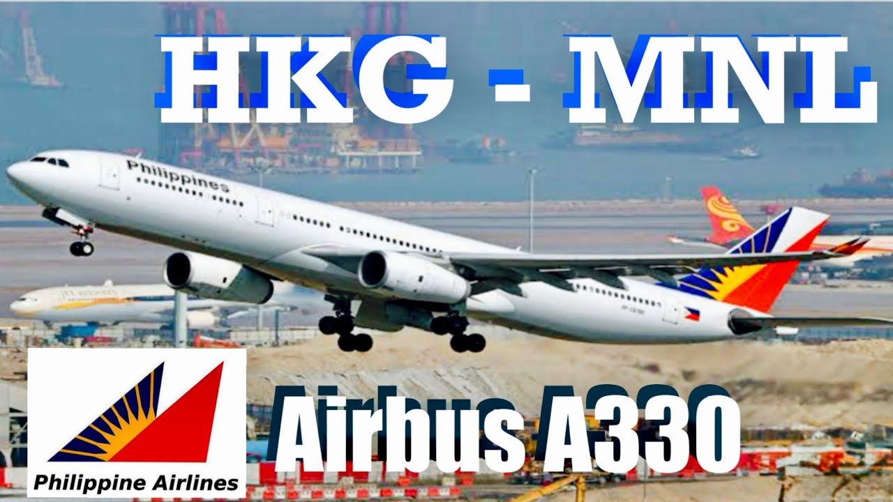 Philippine Airlines Airbus A330 Hong Kong to Manila