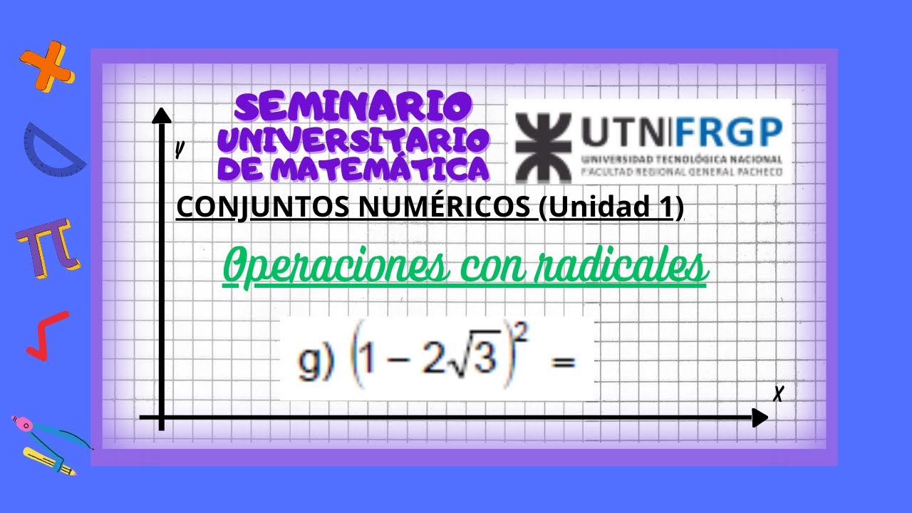 SEMINARIO_Conjuntos Numéricos. Ejercicio 11_G (UTN)