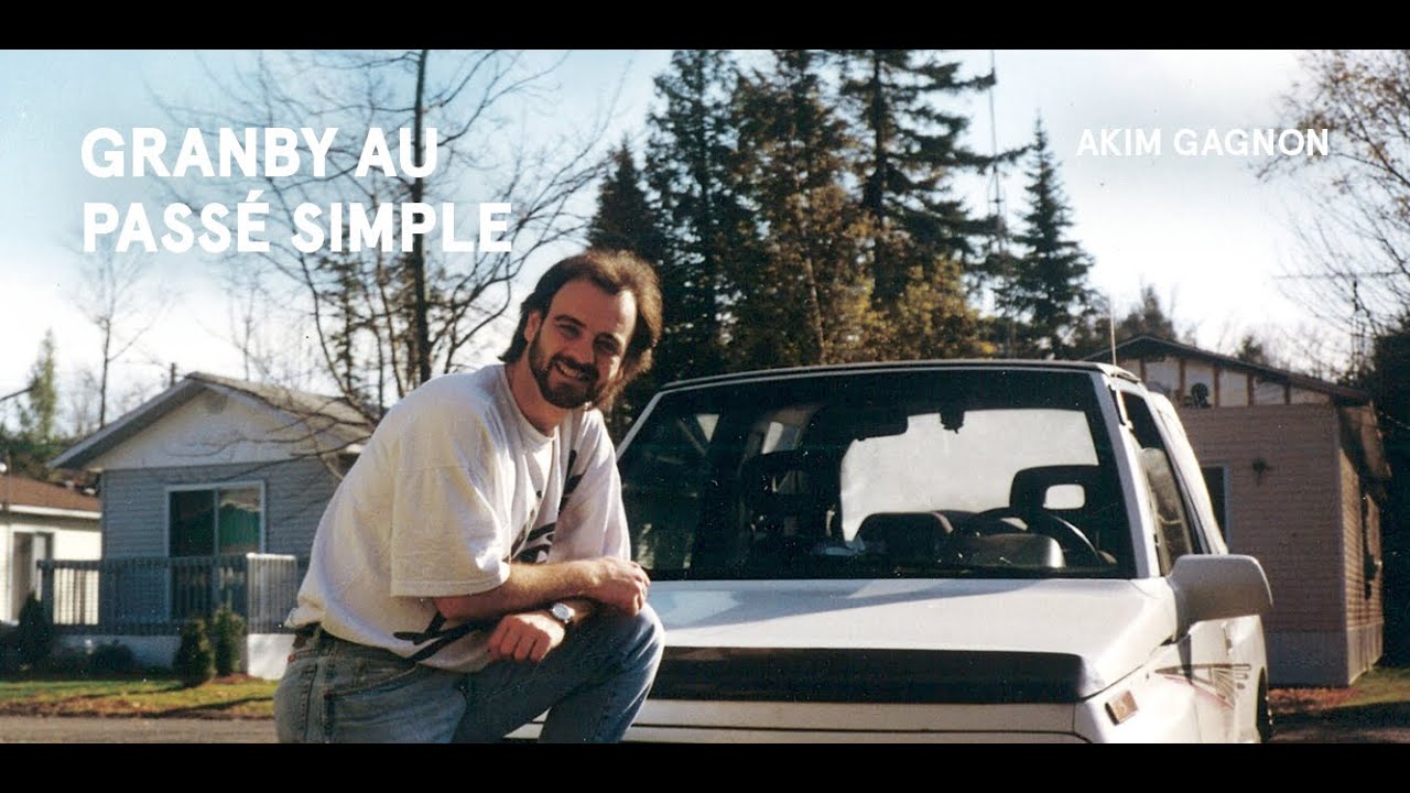 Granby au passé simple - La bande-annonce du roman d'Akim Gagnon