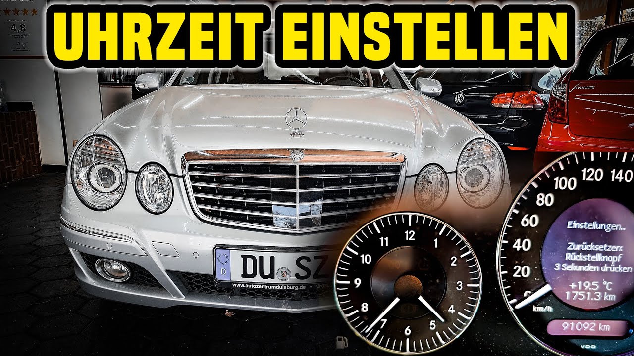 Mercedes E - Klasse W211 Uhrzeit Einstellen