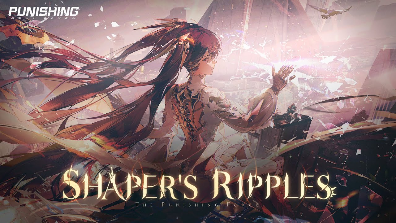 Punishing: Gray Raven | Shaper's Ripples Story PV (JP Dubbed Ver.)