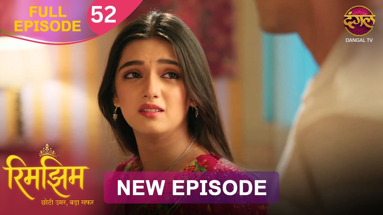 Sameer और रानी माँ ने किया Rimjhim को Protect | Rimjhim | Full Episode 4K