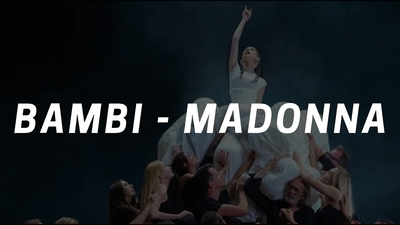 bambi - MADONNA, slowed down, reverb