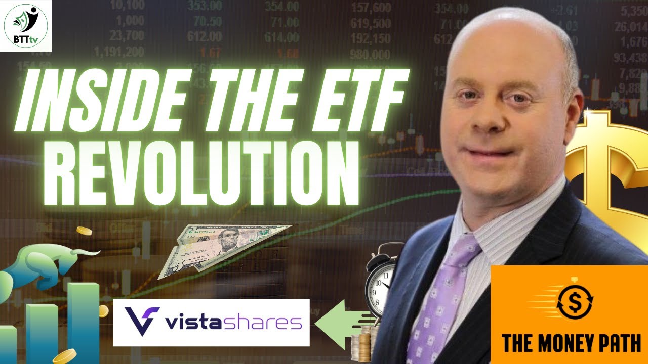 Inside the ETF Revolution: How VistaShares Is Redefining Income, Innovation & Portfolio Strategy