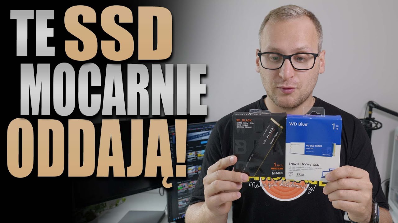 Dokoksiłem kompa o nowe SSD! Test WD Black SN770 i WD Blue SN570