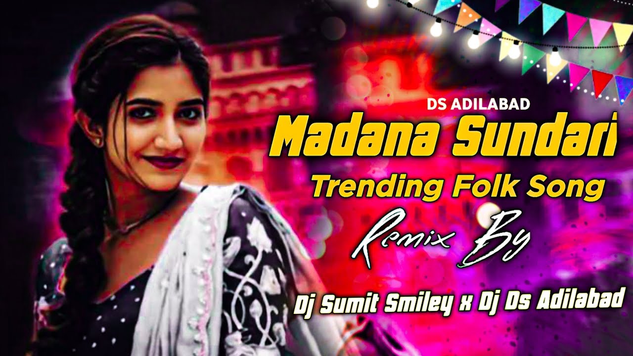 MADHANA SUNDHARI 🚨NEW FOLK DJ SONG REMIX DJ SUMIT SMILEY #trending #djremix