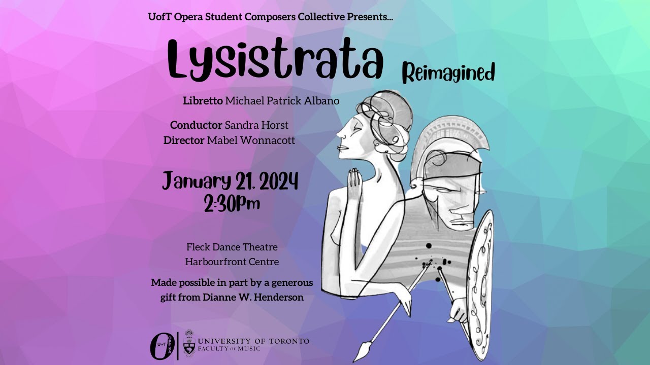 U of T Opera Student Composers Collective: Lysistrata