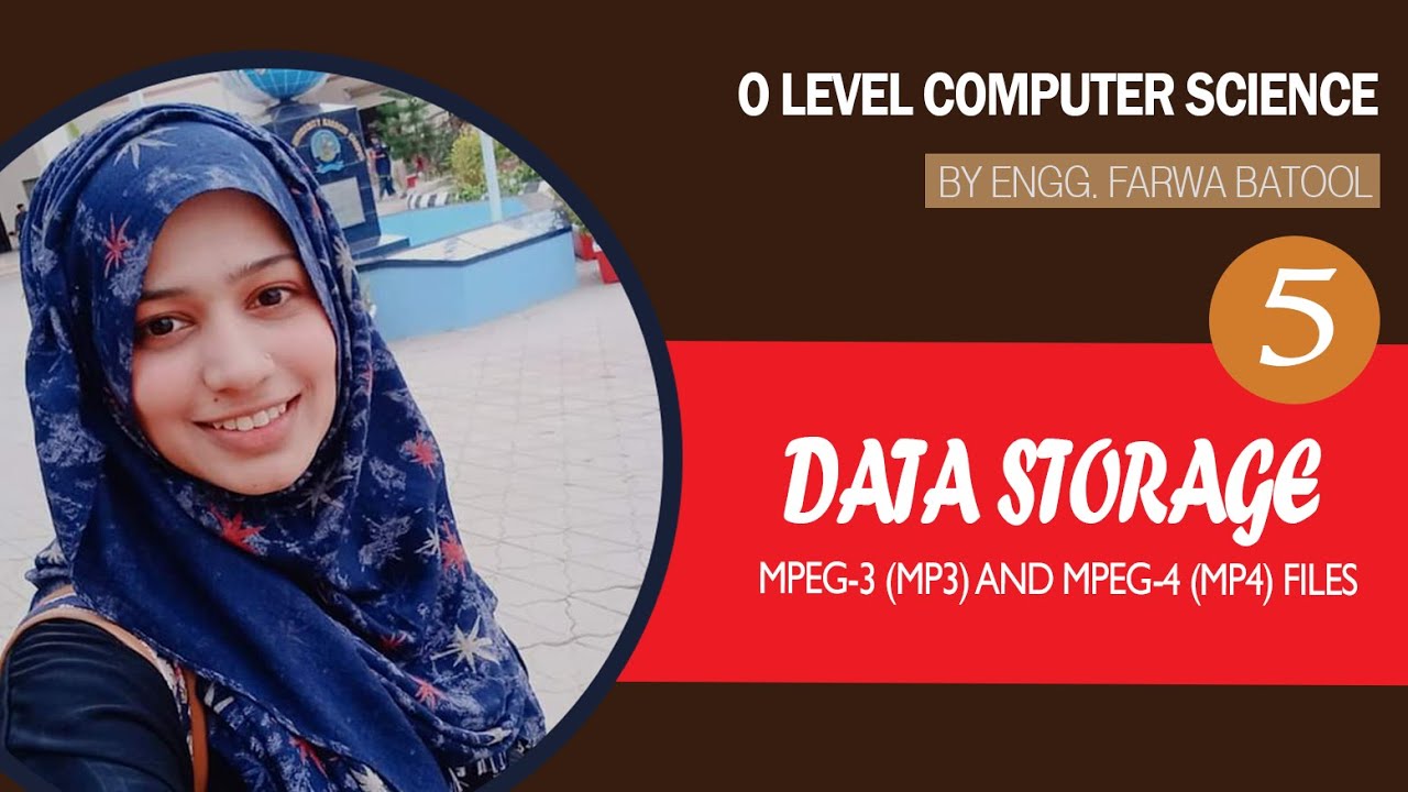 Data Storage - MPEG3 (mp3) and MPEG4(mp4) File Format