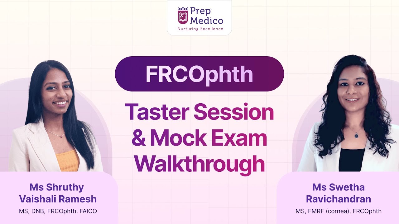 FRCOphth Taster Session and Mock Exam Walkthrough