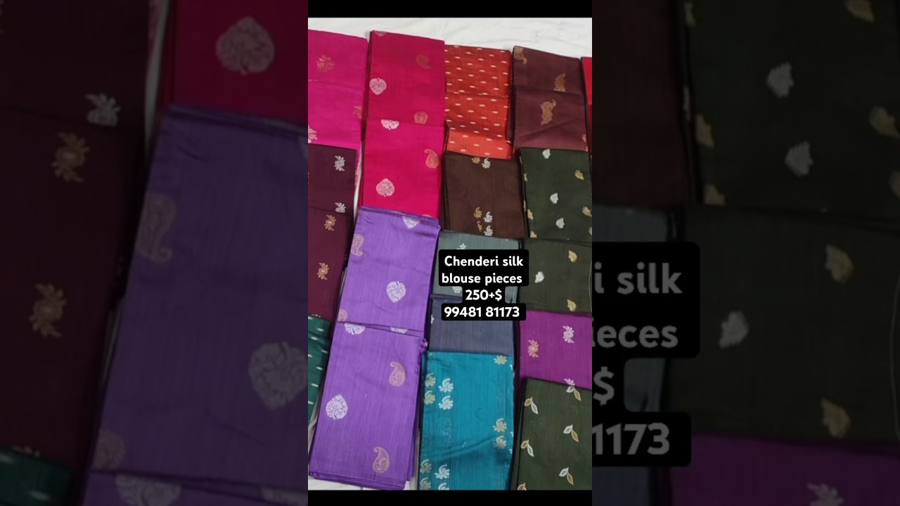 chenderi silk blouse pieces ## Price  250+$ Premium quality # 1 meter Blouse pieces 99481 81173