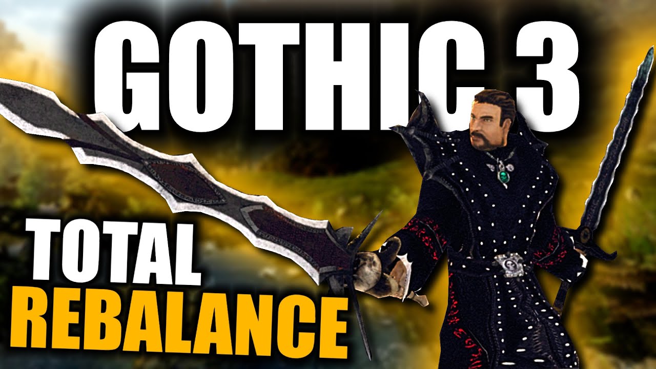 GOTHIC 3 Jako Nekromanta? - Total Rebalance MOD!