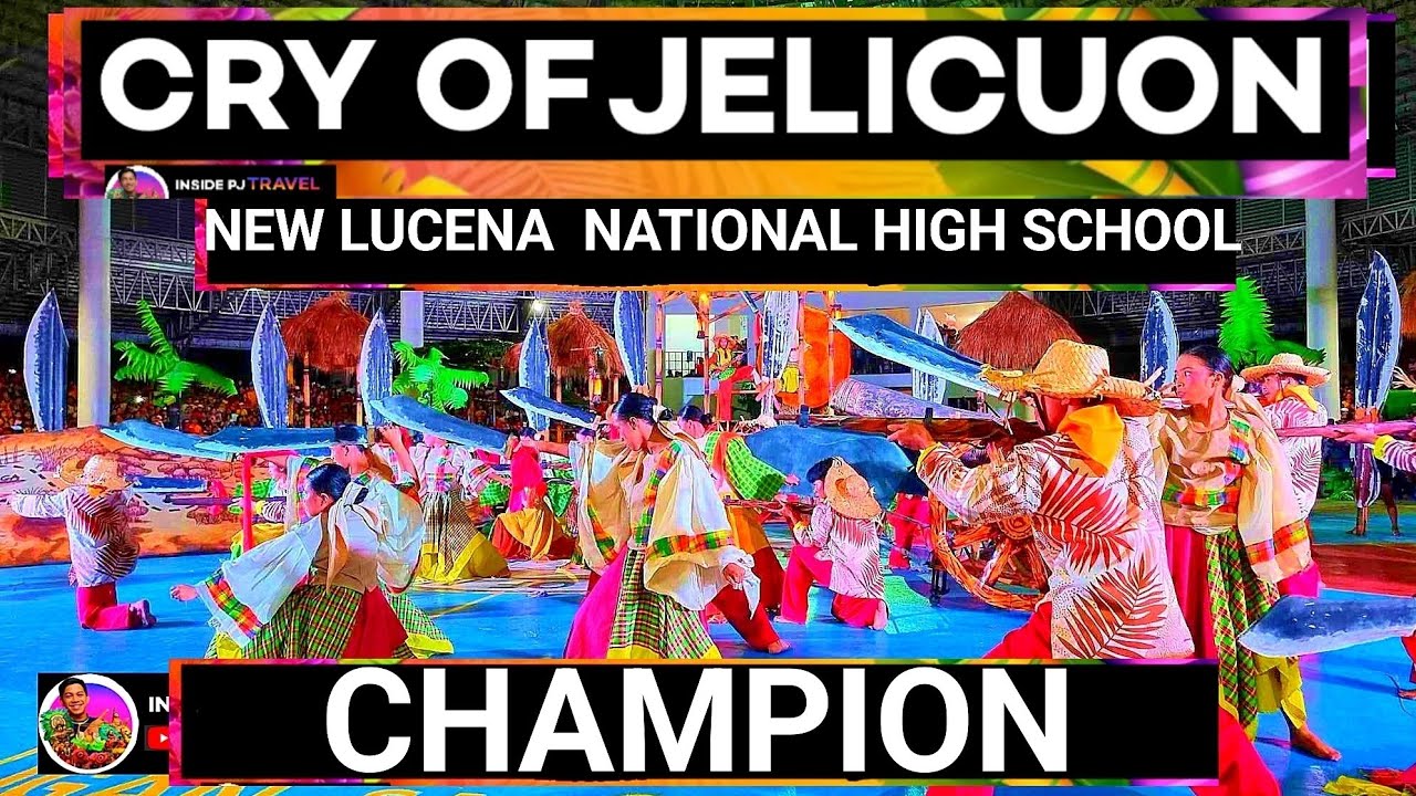 CHAMPION: New Lucena National High School | Cry of Jelicuon #CryOfJelicuon #NewLucena #Jelicuon