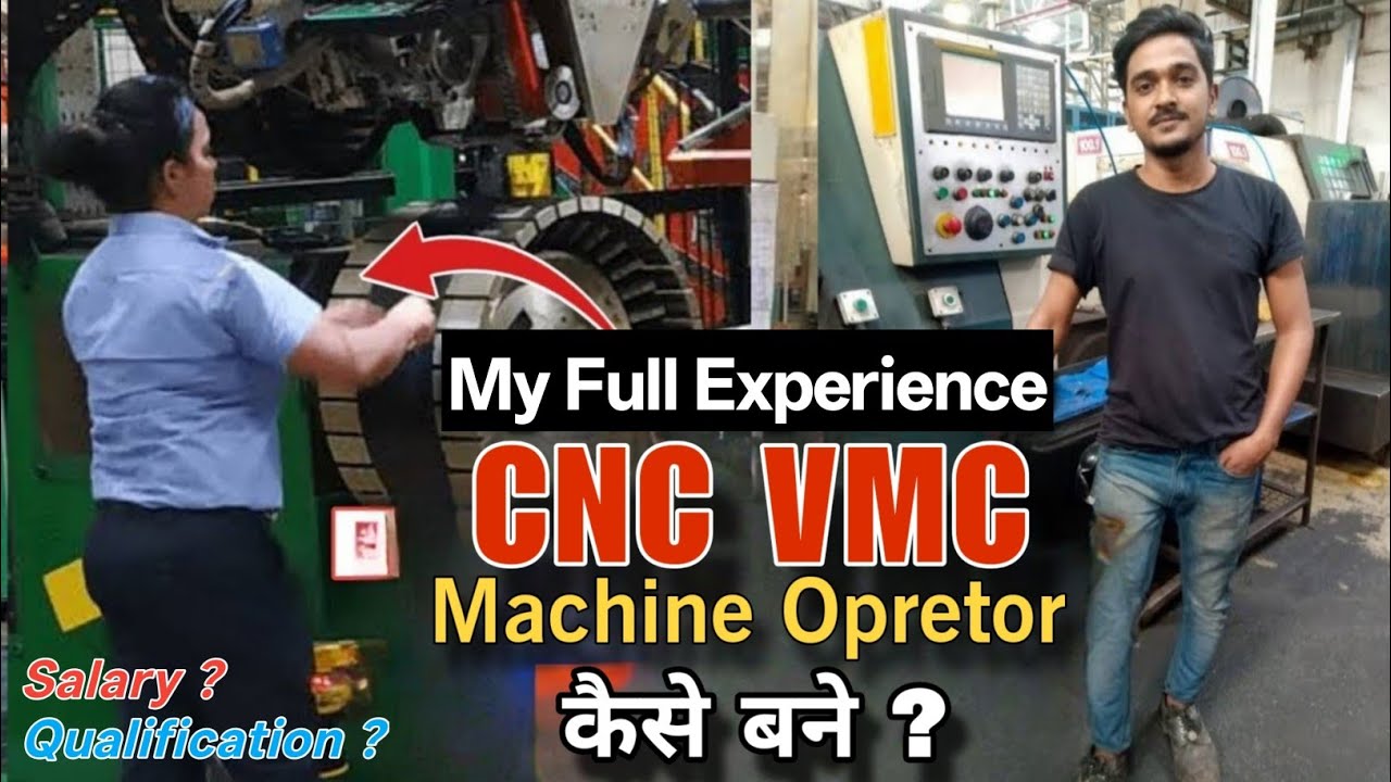 CNC Machine Operator Job In Pune | Work Responsibility Salary Future Growth Detail Video | askVIKAS