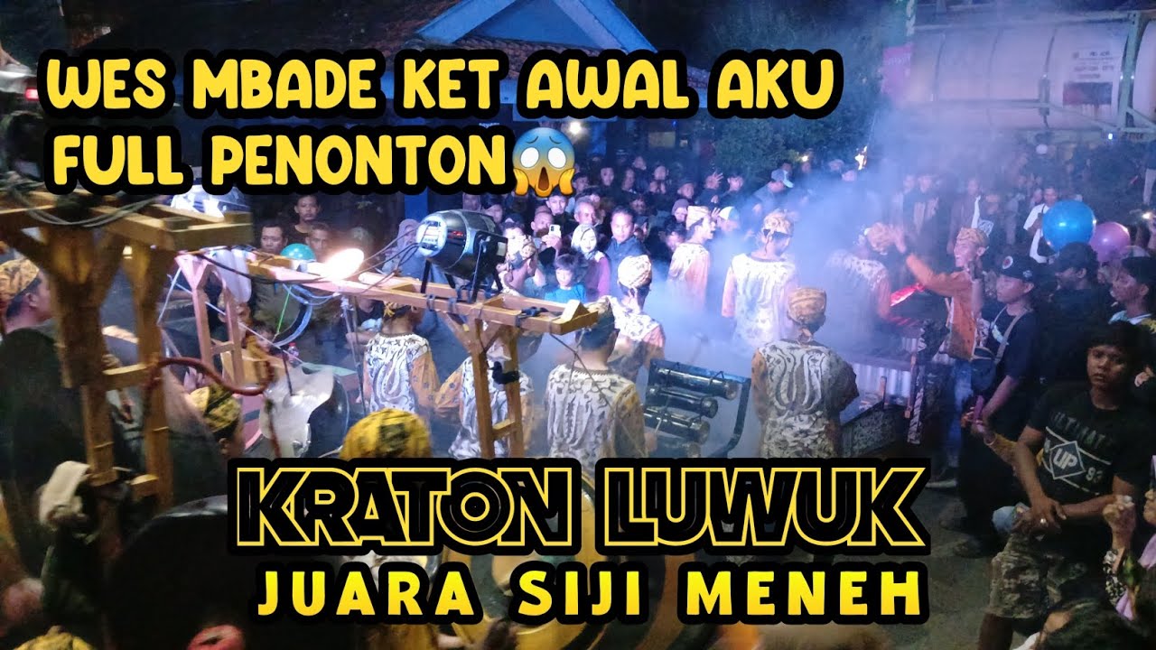 Kraton luwuk juara 1 maneh- festifal lomba tongklek di brondong lamongan 2024