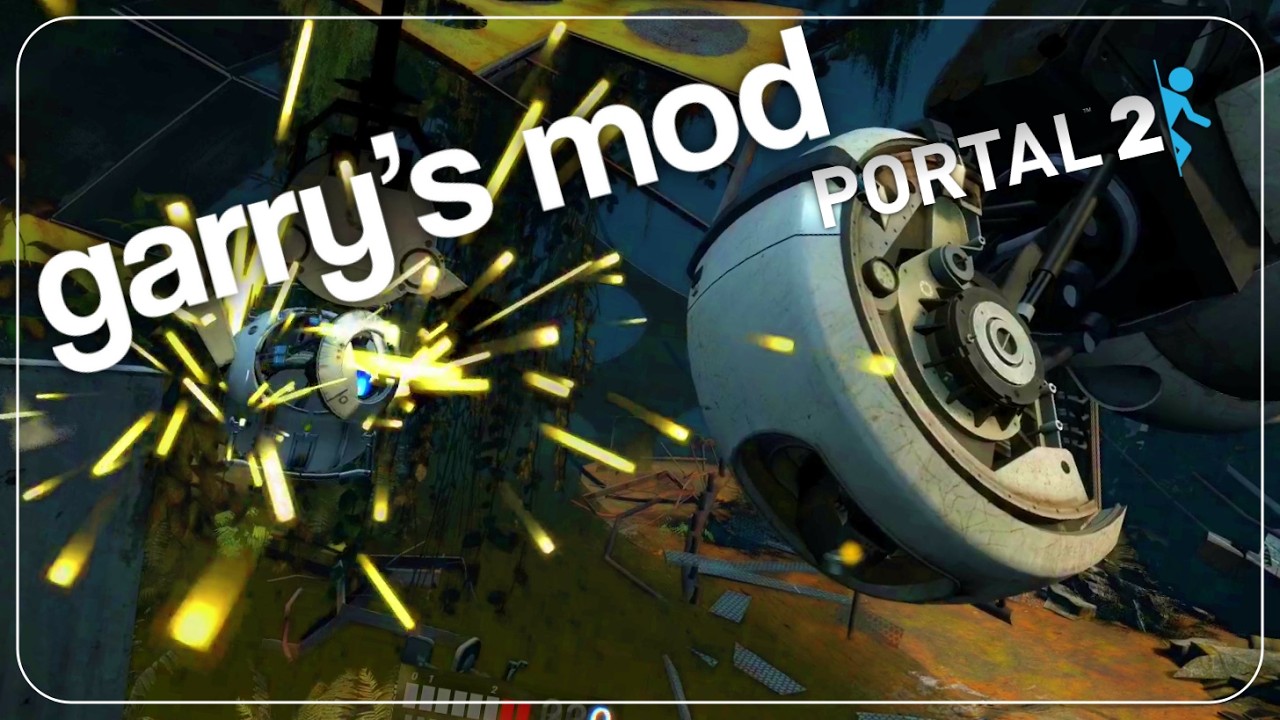 Portal 2 in Gmod is the Intended Experience