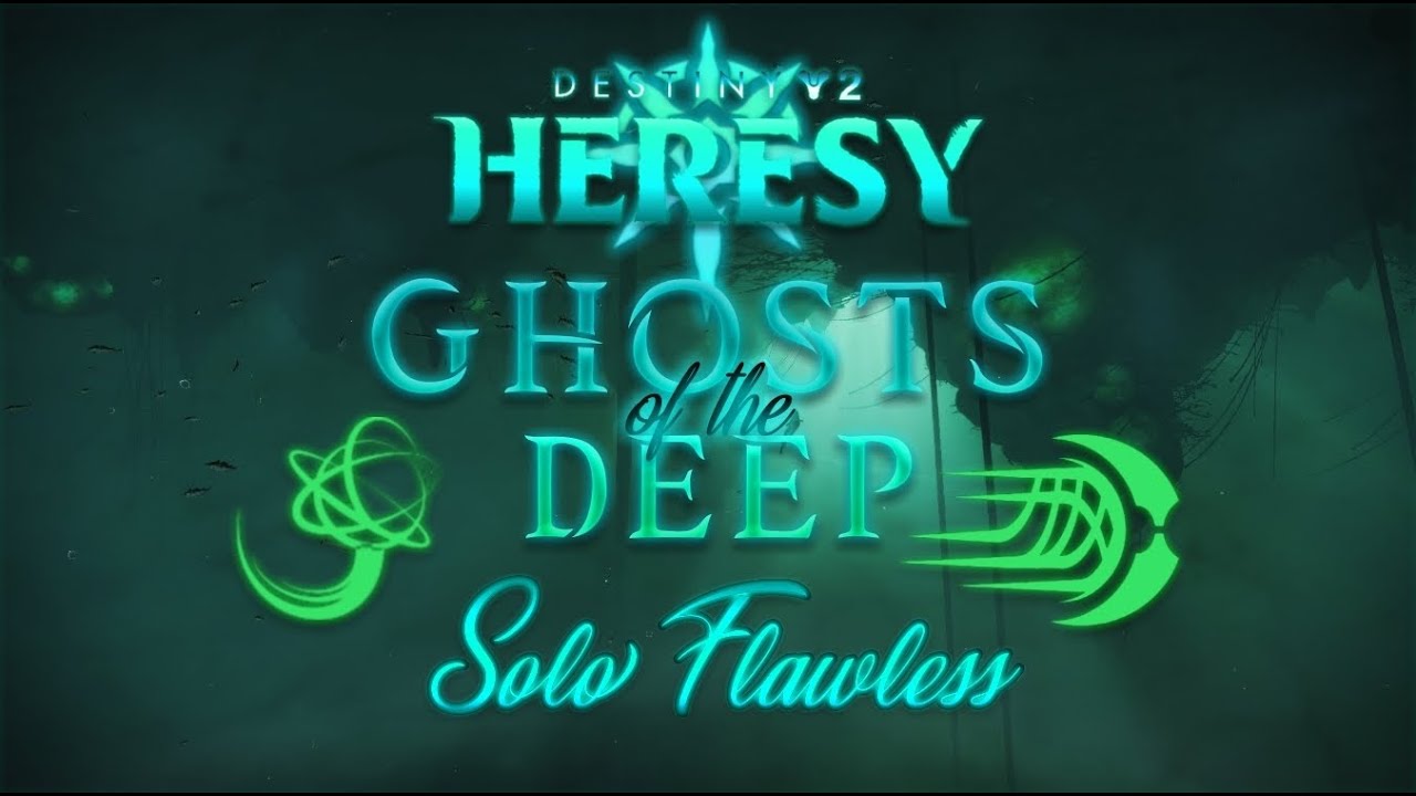 Destiny 2 Heresy | Solo Flawless Ghosts of the Deep (Strand Titan)