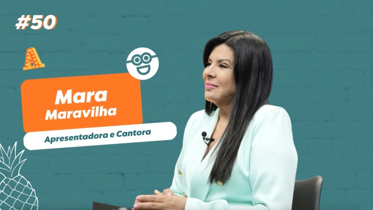 MARA MARAVILHA - PODARRUDA? #50