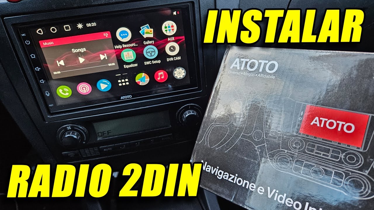 INSTALAR RADIO ANDROID en el COCHE :  ATOTO A6 , LA MEJOR MARCA de RADIO CHINA.