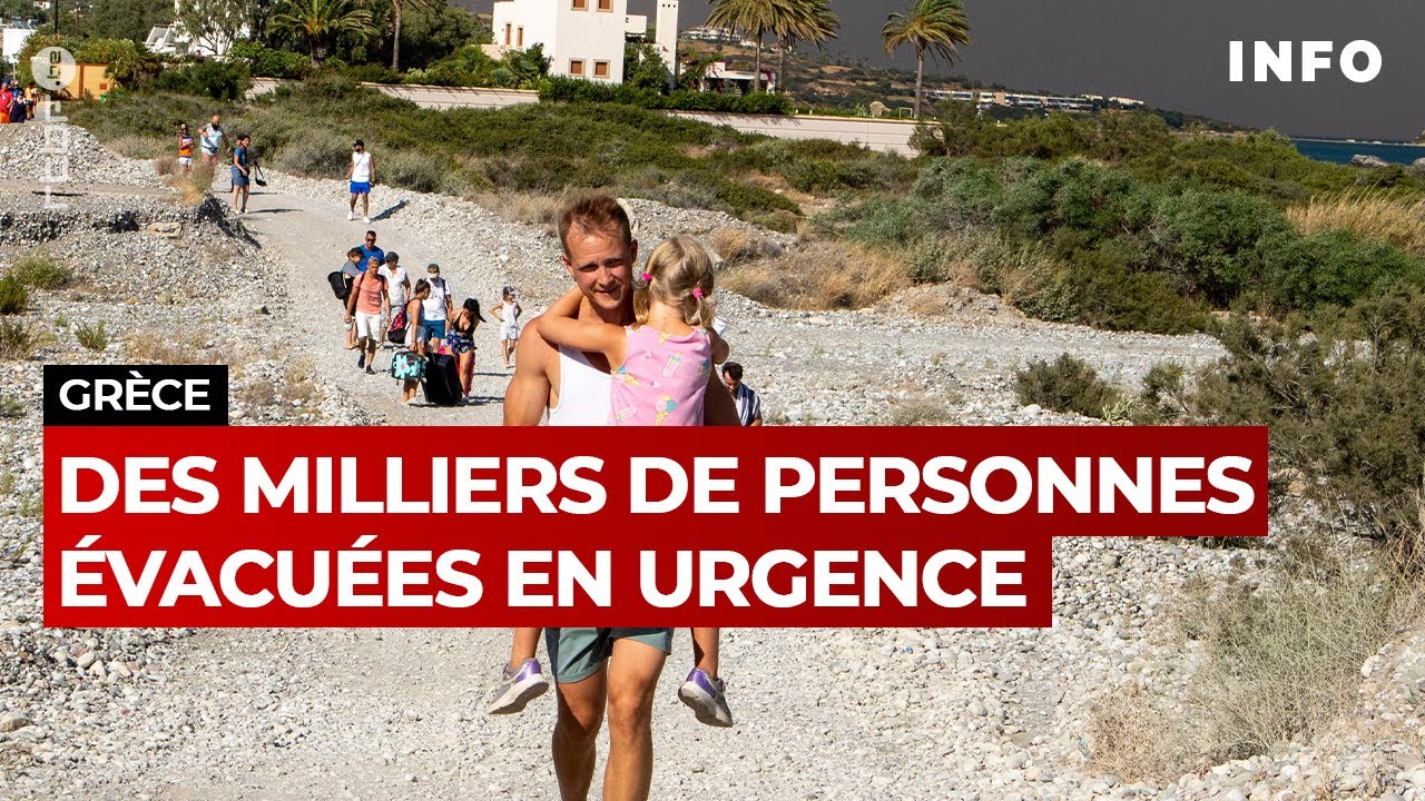 Incendies en Grèce : des milliers de personnes évacuées dans l'urgence - RTBF Info