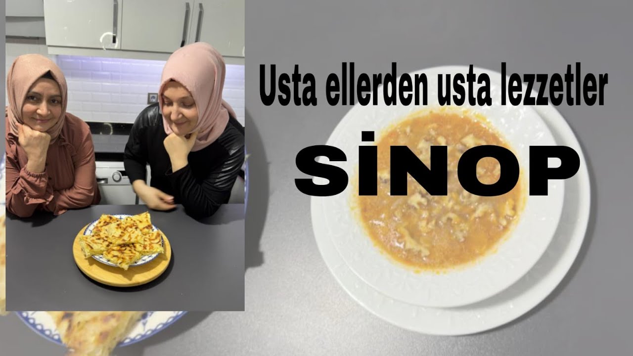 Usta Ellerden Usta Lezzetler-Sinop/Gamze Tosun