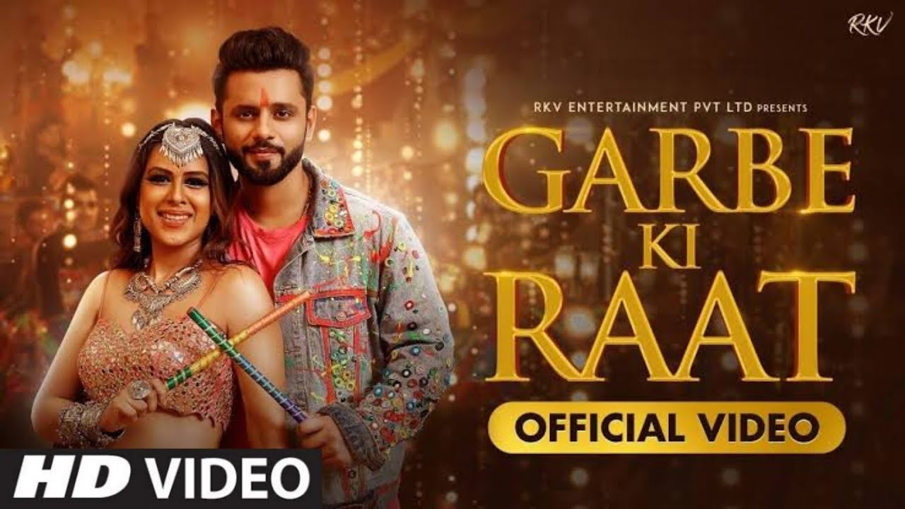 GARBE KI RAAT RAHUL VAIDYA| Garbe Ki Raat | Garbe Ki Raat Rahul Vaidya | Garbe Ki Raat Song