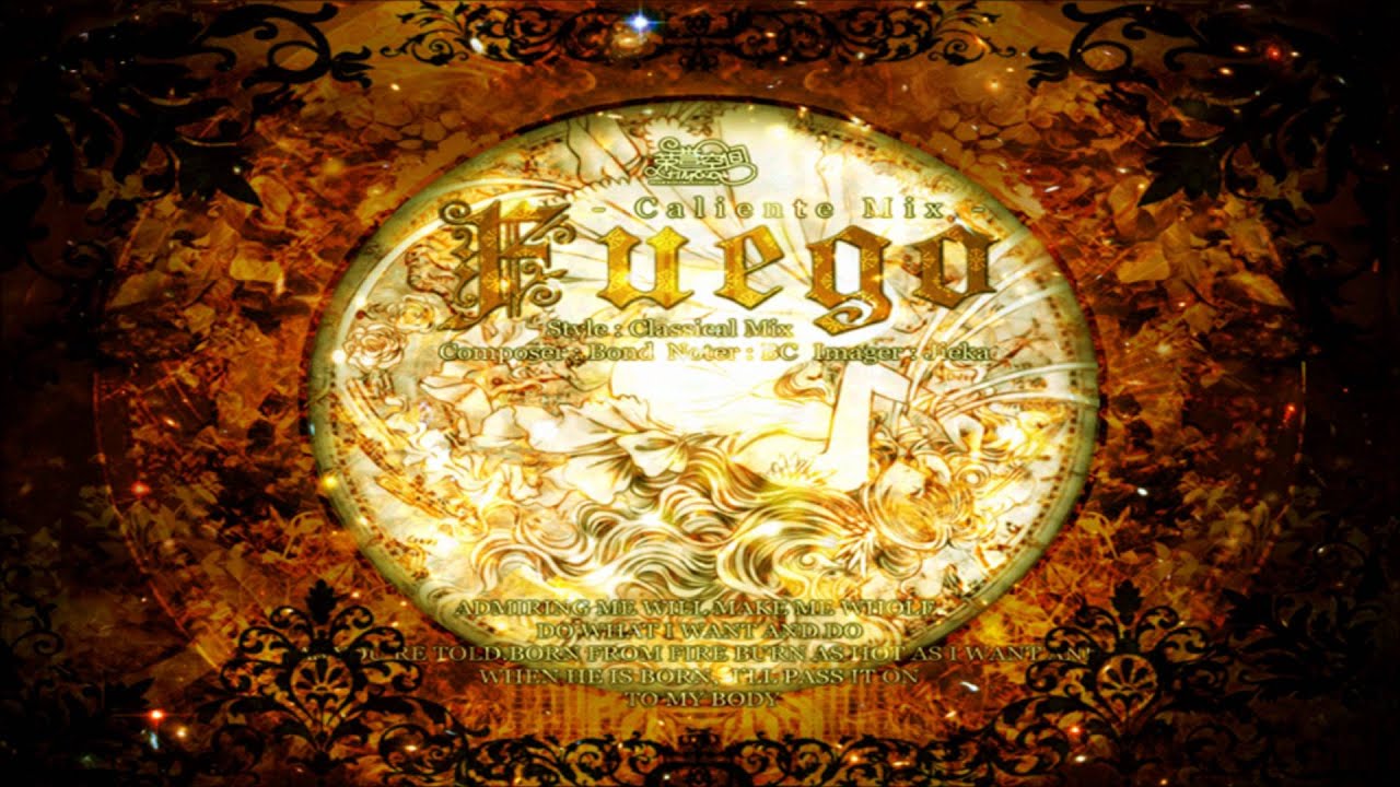 Bond - Fuego【Caliente Mix】