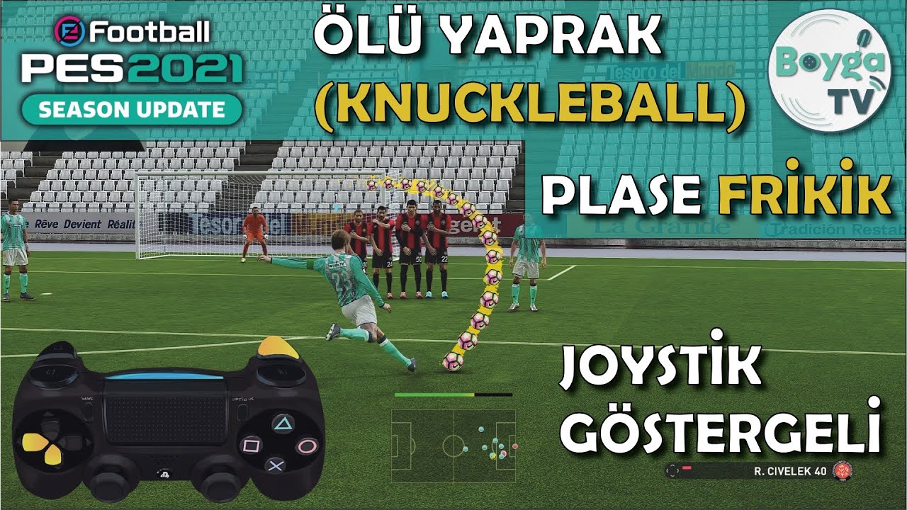 PES 2021 ETKİLİ FRİKİK TAKTİKLERİ [JOYSTICK GÖSTERGELİ]