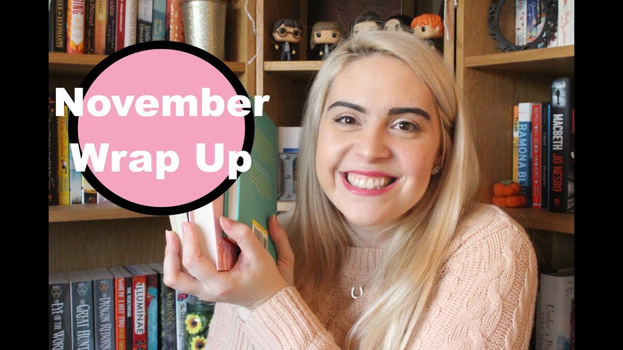 November Wrap Up | 2019
