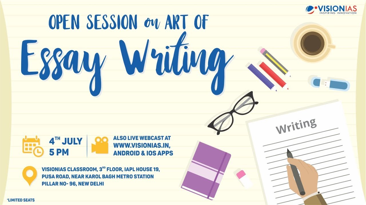 Open Session on Art of Essay Writing