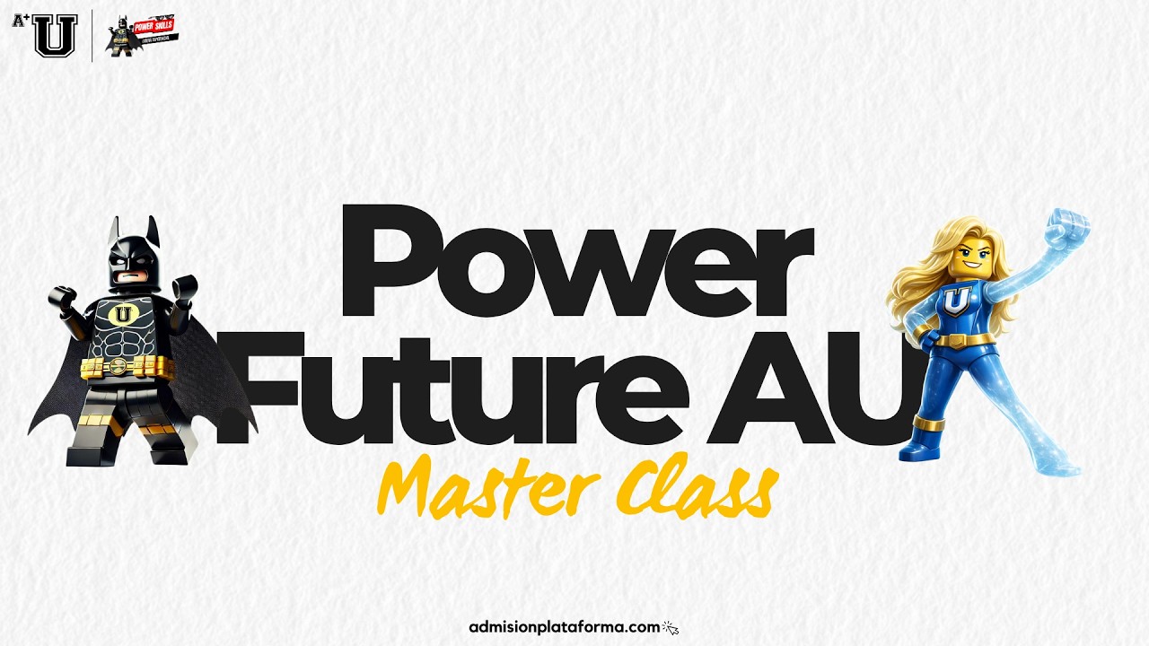 Master Class - Power Future AU 4 🚀