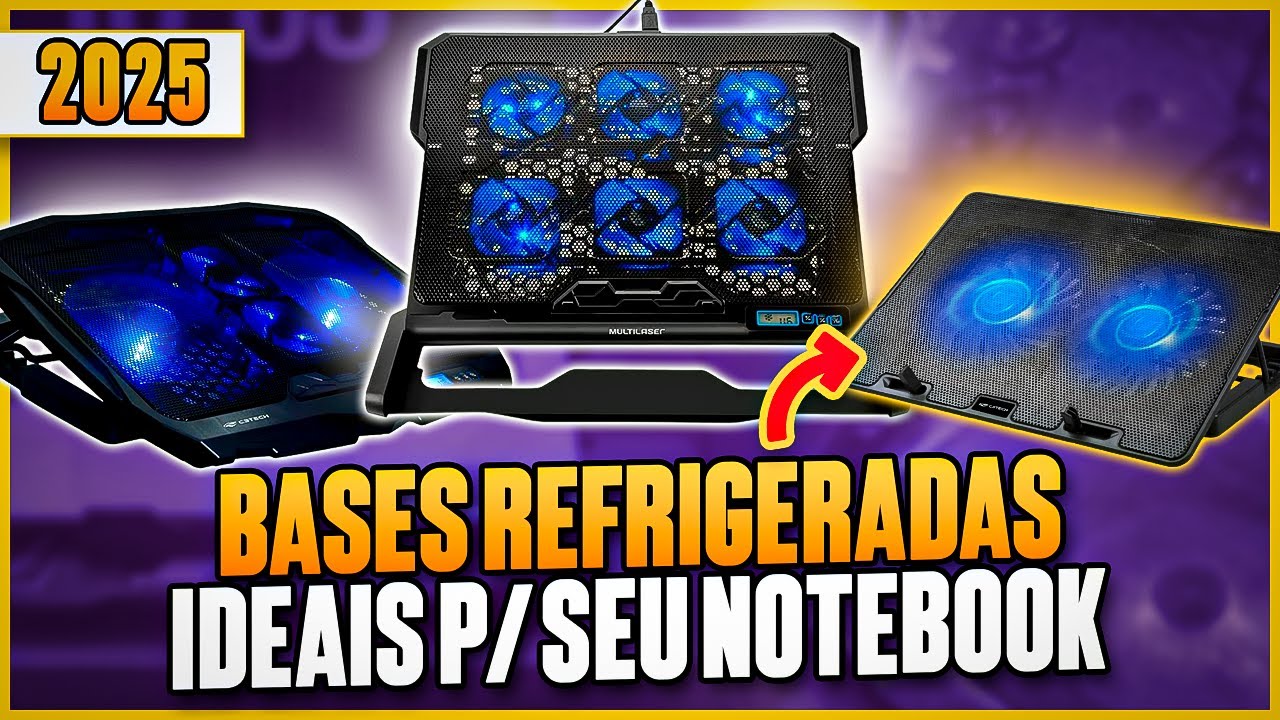 Qual BASE REFRIGERADA PARA NOTEBOOK Comprar em 2025? 3 Modelos Mais Eficientes - Bases para Notebook